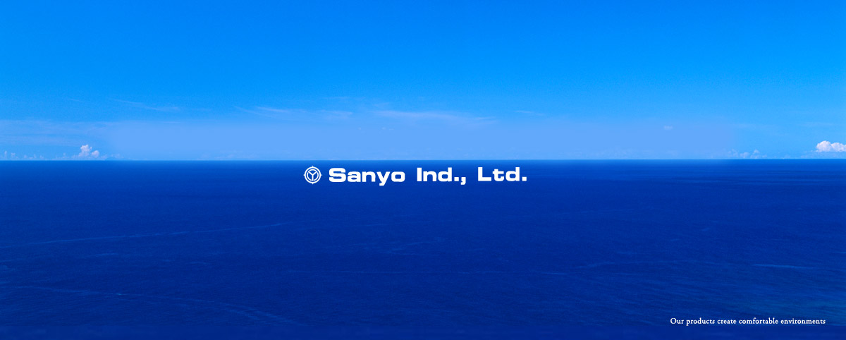 SANYO INDUSTRIES, LTD.