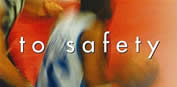 to safety